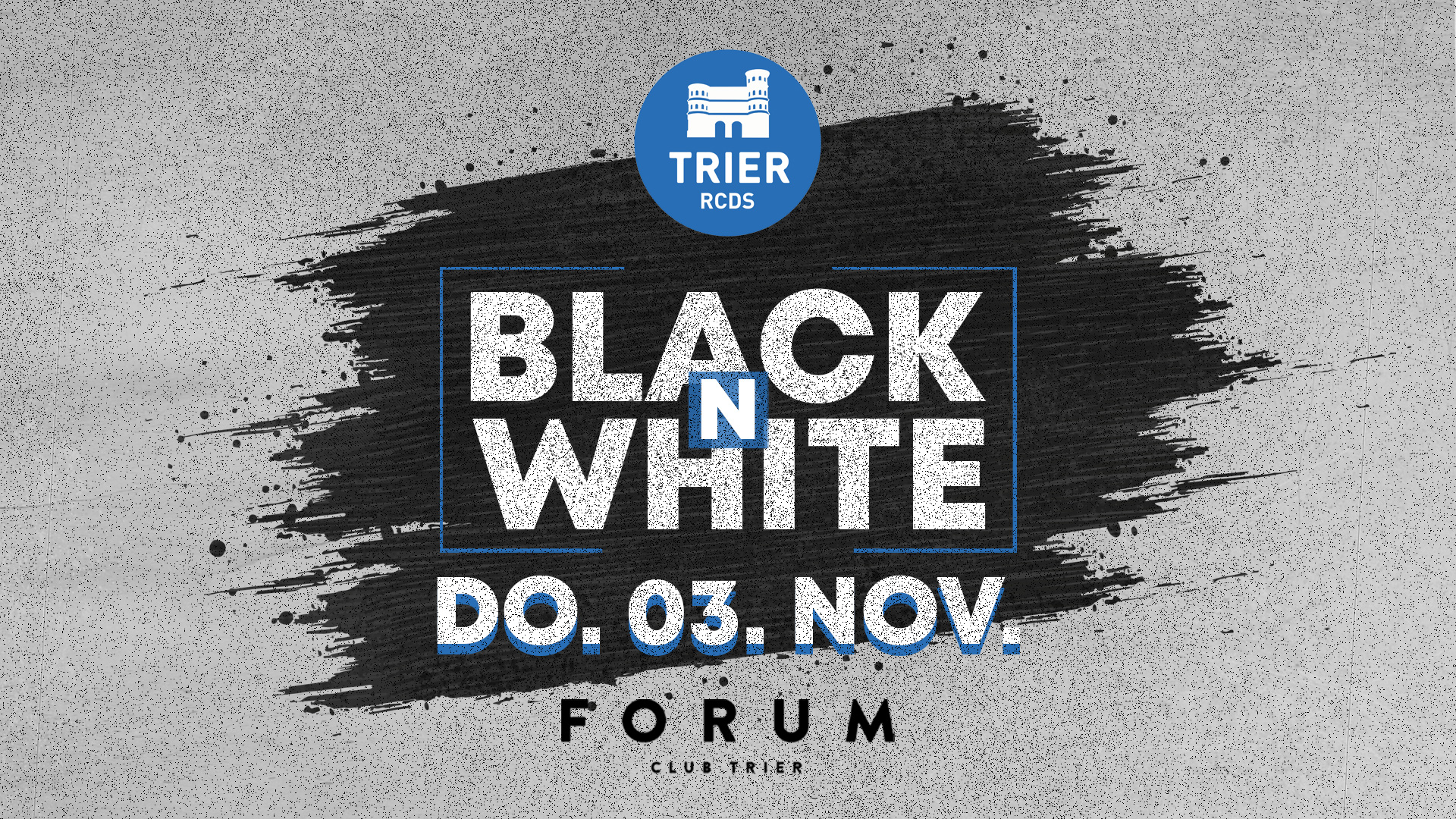 Forum Club Trier - Black and White